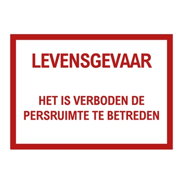 PVC Aufkleber levensgevaar - persruimte