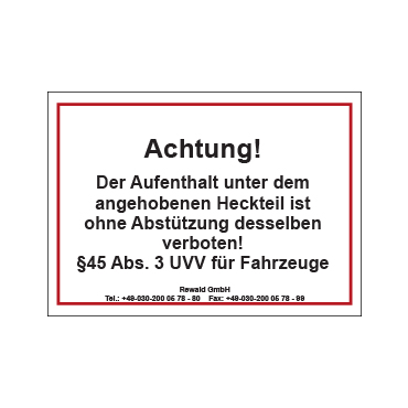 PVC Aufkleber Achtung! §45 Abs. 3 UVV für Fahrzeuge